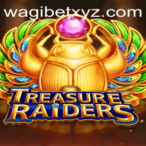 Discover the Thrills of TREASURERAIDERS in the World of Wagibet